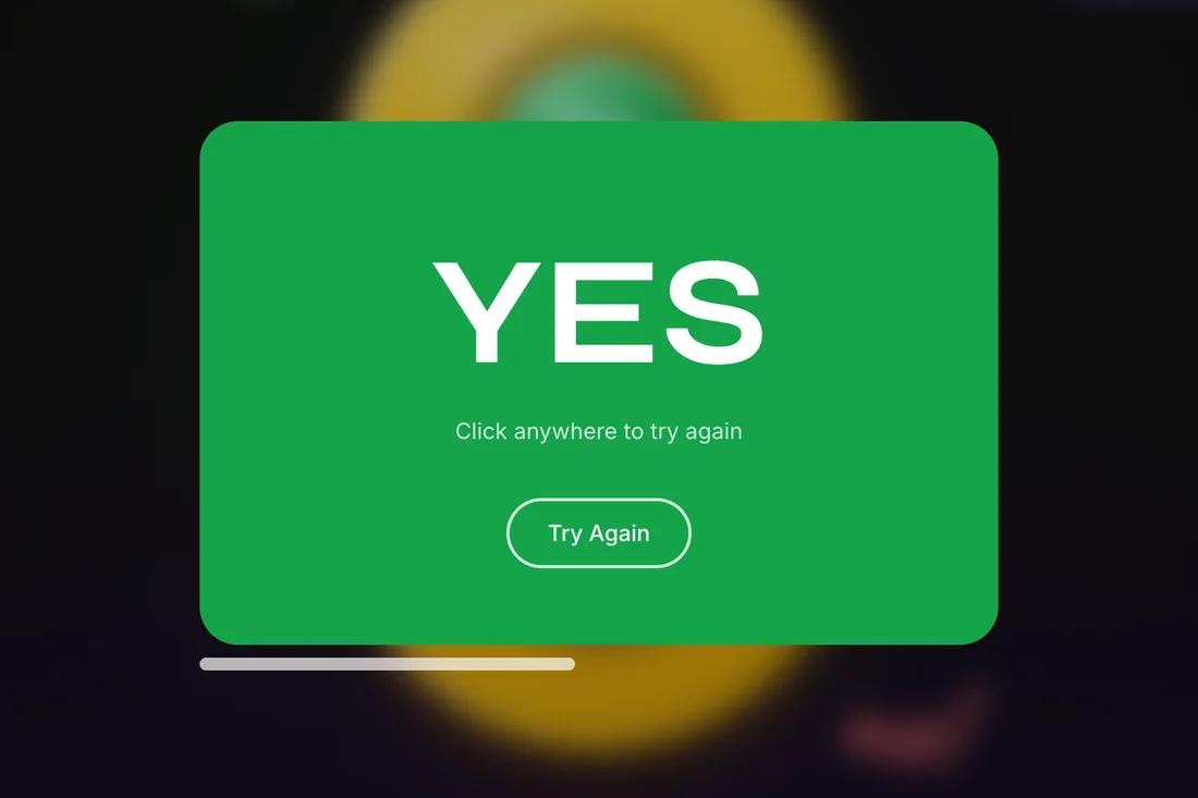 Fullscreen YES result popup with a Try Again button